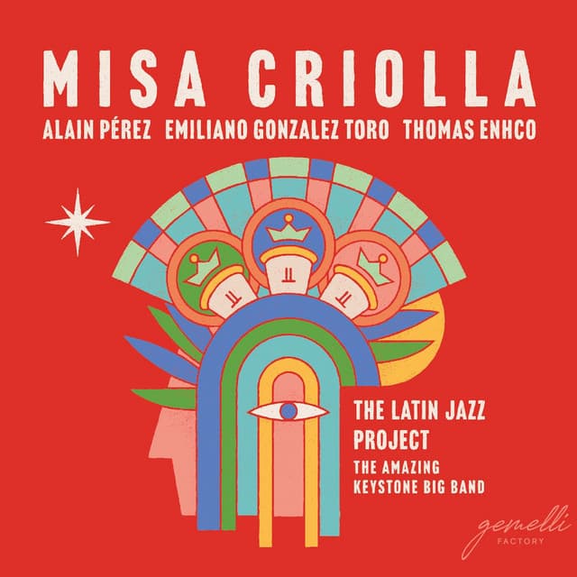 MISA CRIOLLA (El latin jazz project)