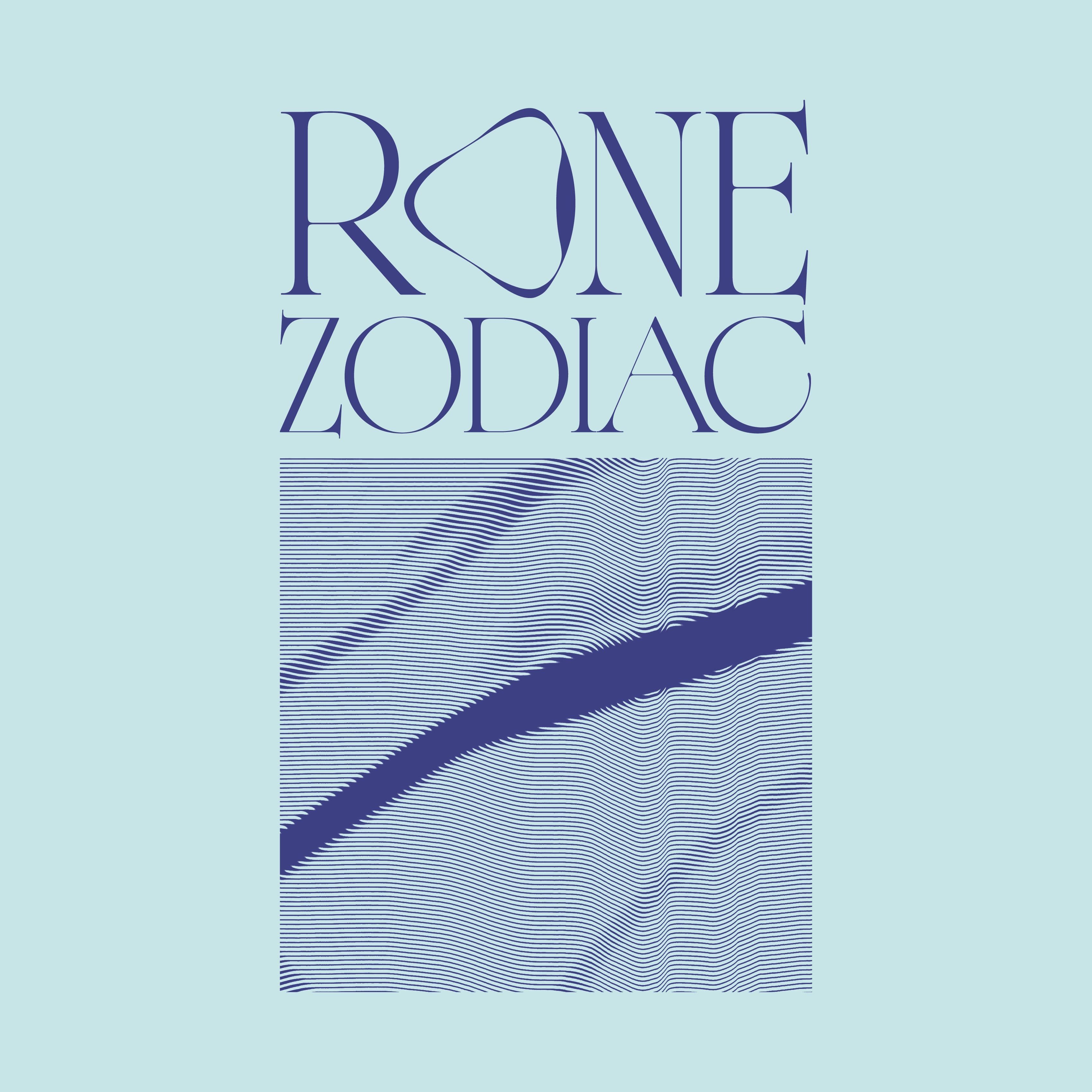 Rone - Zodiac (Edit)