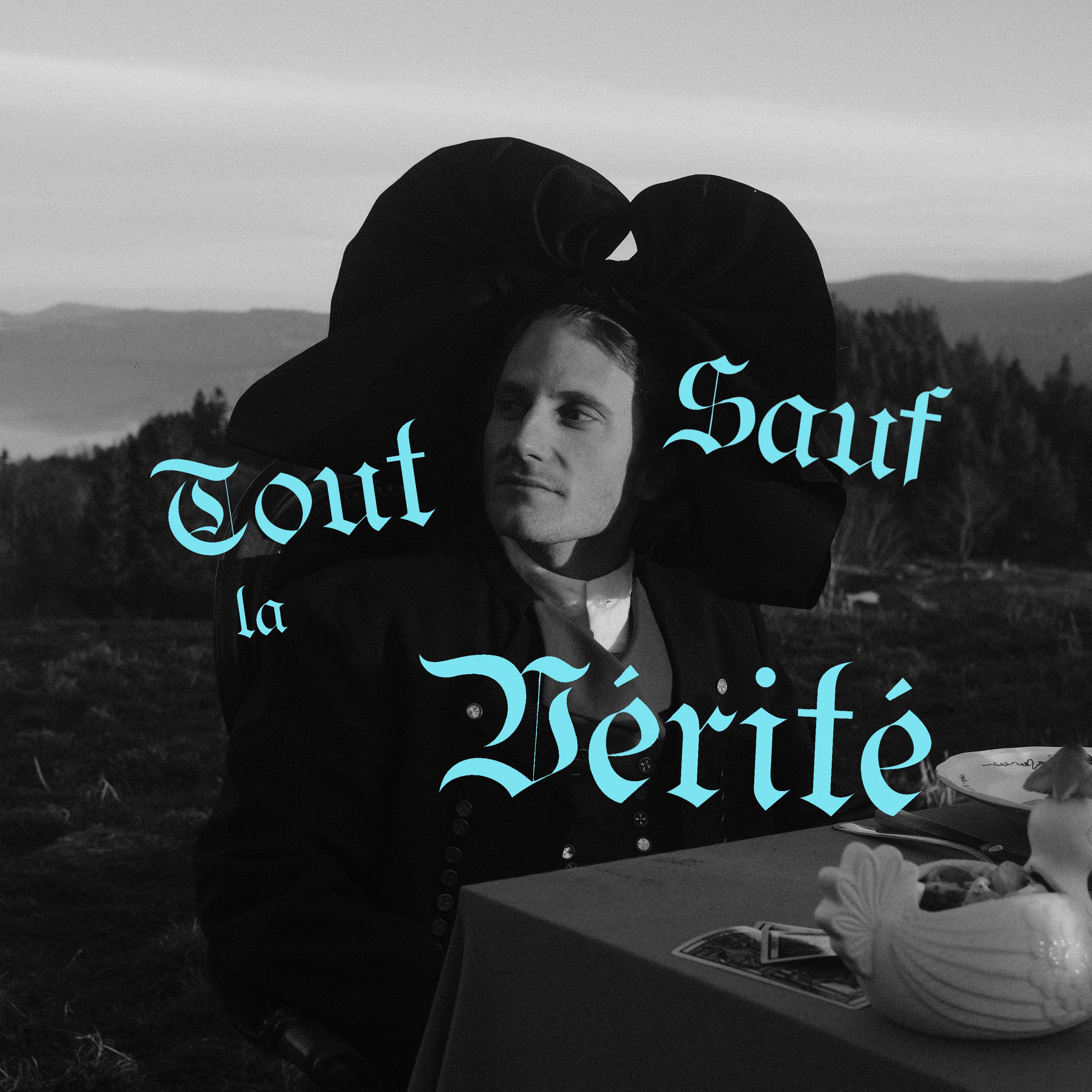 Tout sauf la vérité